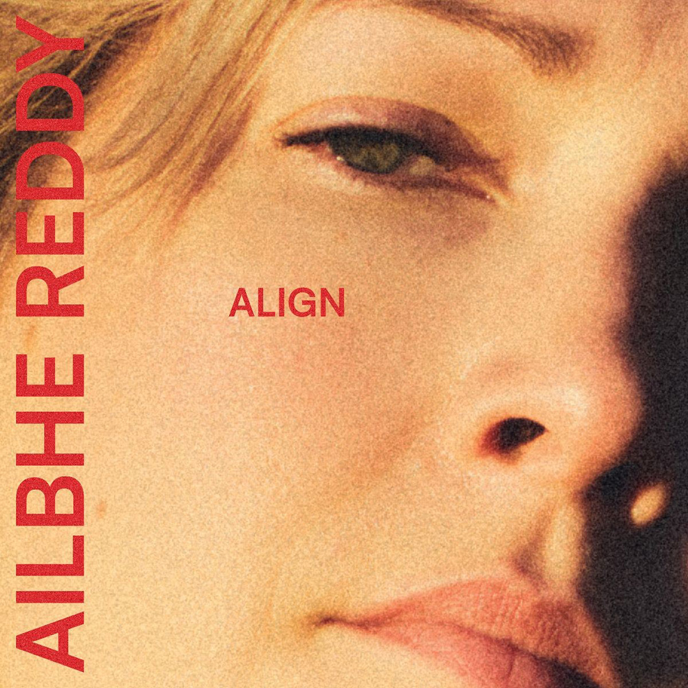 Ailbhe Reddy new single 'Align'