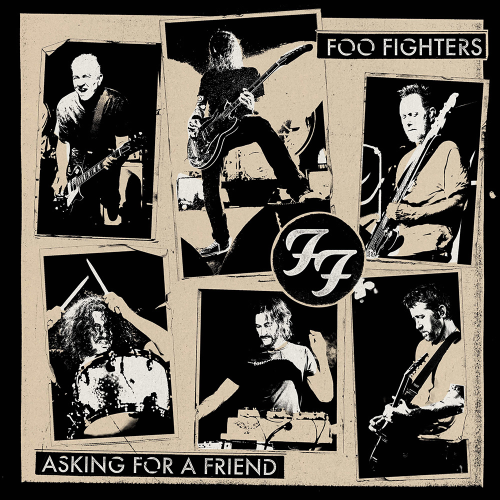 Foo Fighters Asking For A Friend