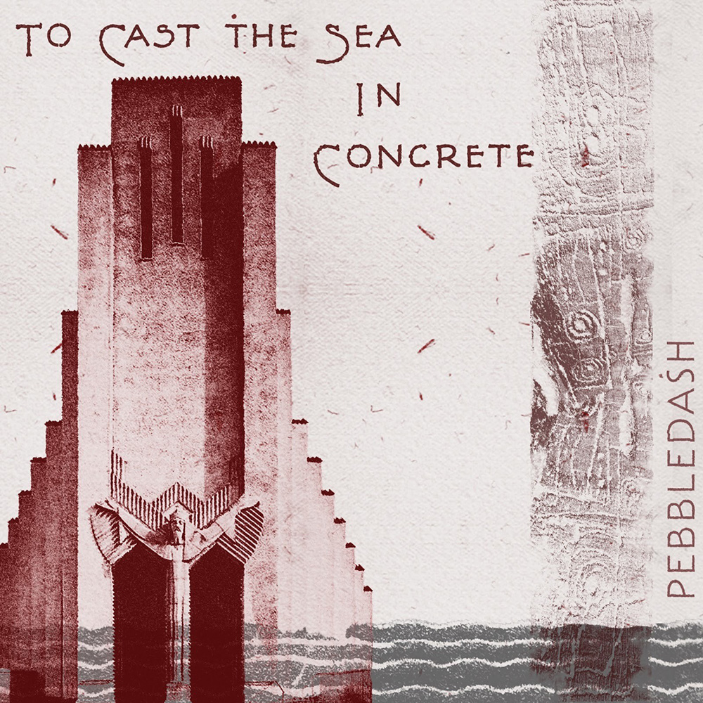 EP To Cast The Sea In Concrete