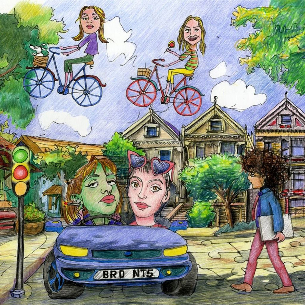 BRONTËS Asking For A Friend