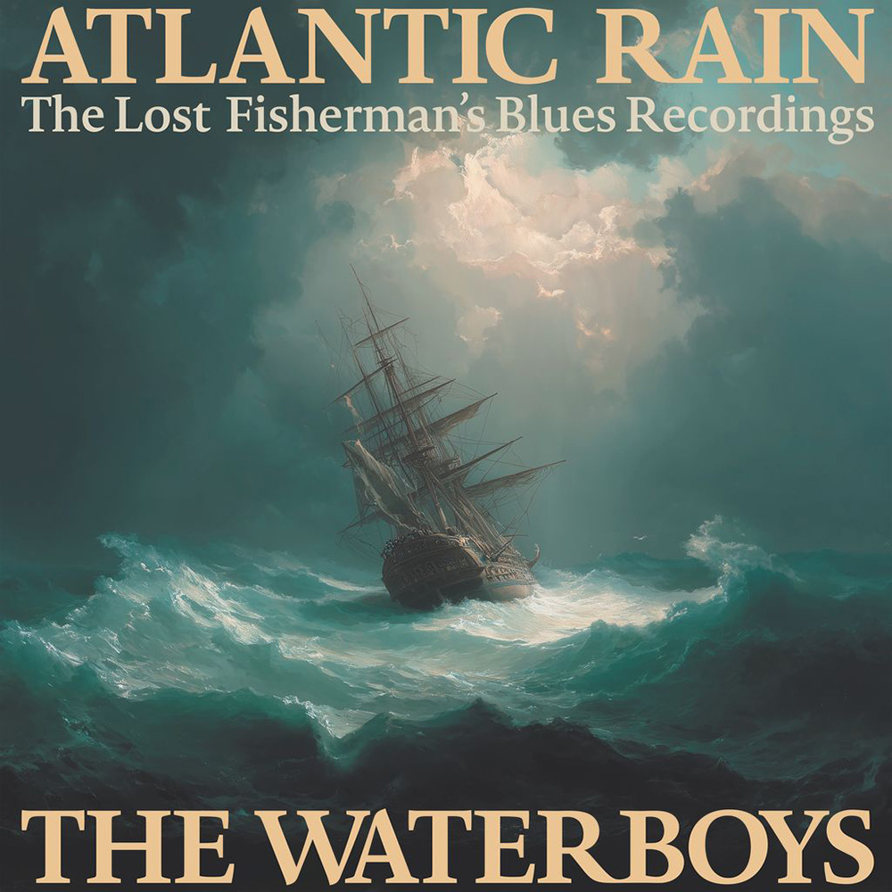 The Waterboys Atlantic Rain