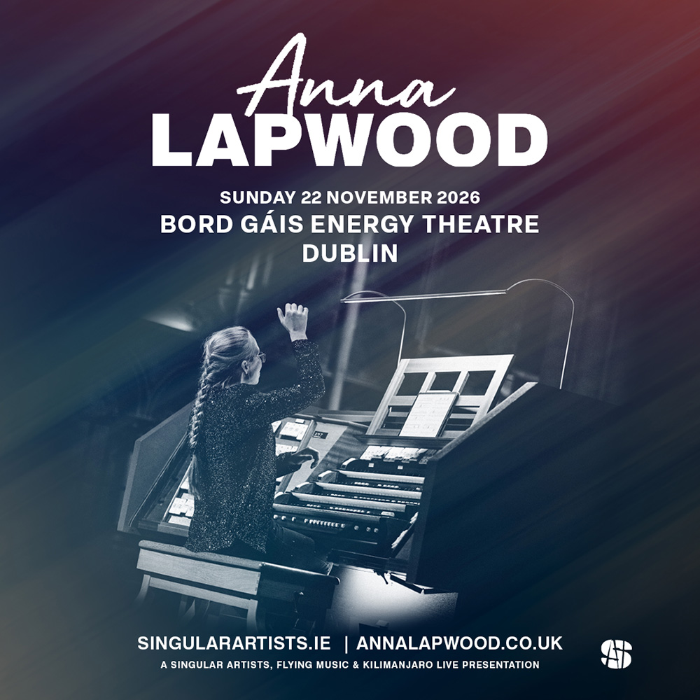 Anna Lapwood - Bord Gáis Energy Theatre -