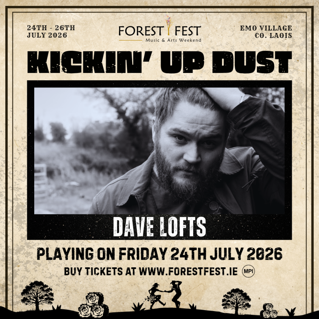Dave Lofts Forest Fest