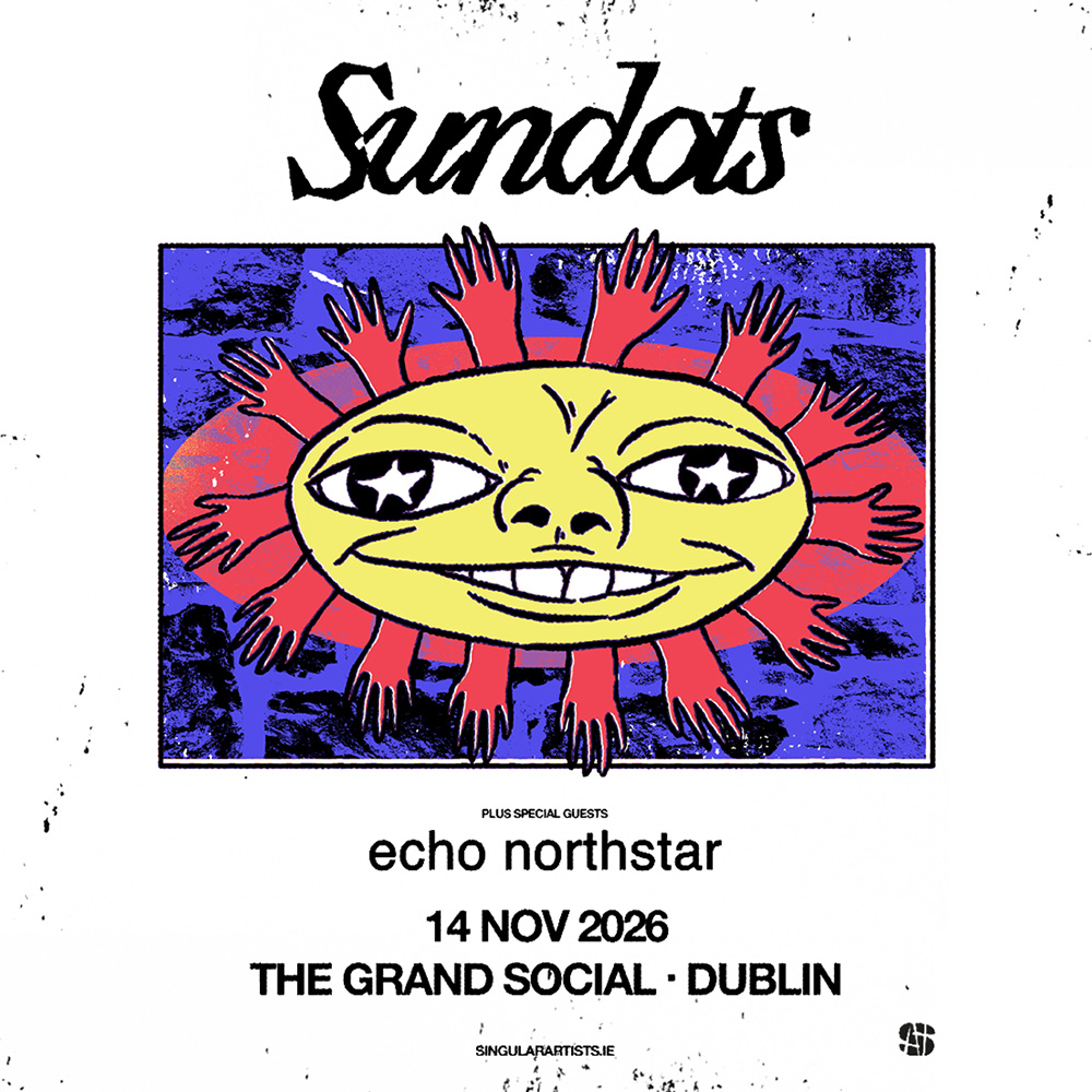 Sundots The Grand Social, Dublin