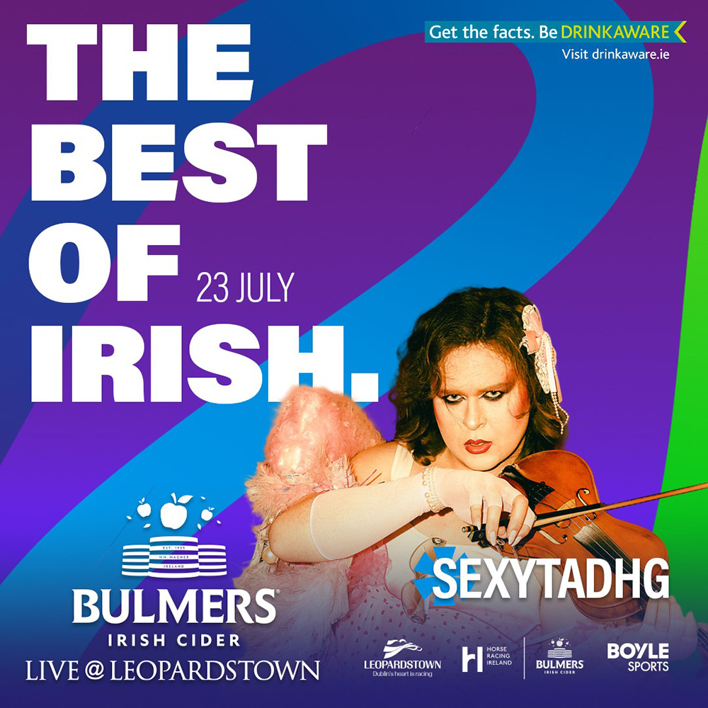 SexyTadhg Bulmers Live