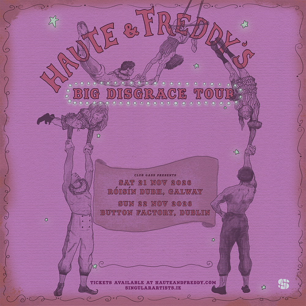 Haute and Freddy Big Disgrace Tour