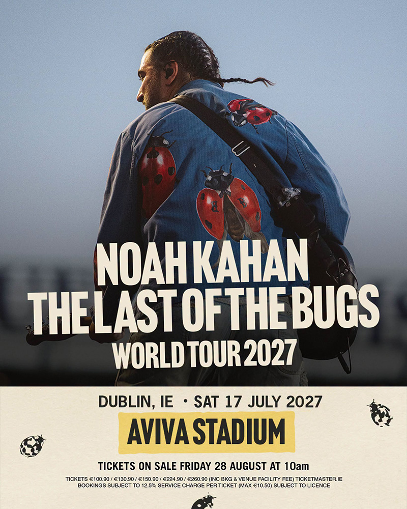 NOAH KAHAN AVIVA Stadium