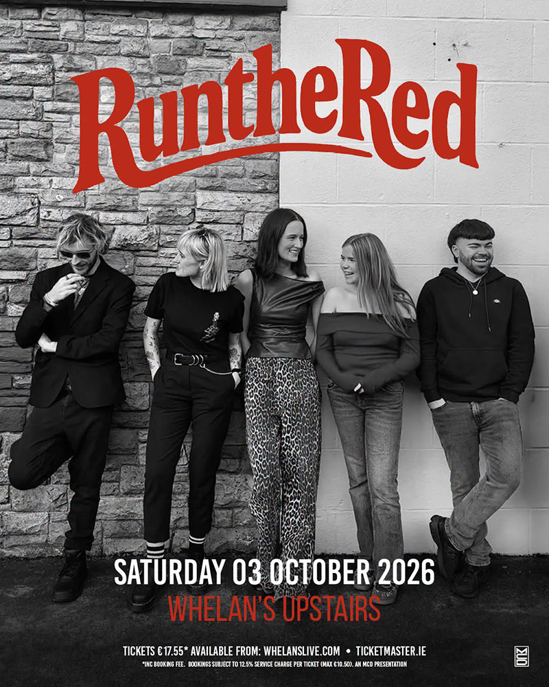 RuntheRed Headline Show At Whelan’s