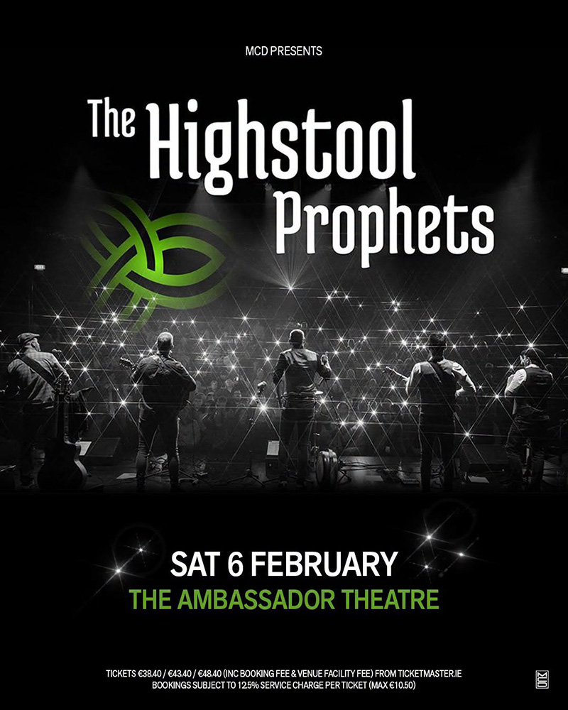 The Highstool Prophets Headline Show at The Ambassador Theatre, Dublin