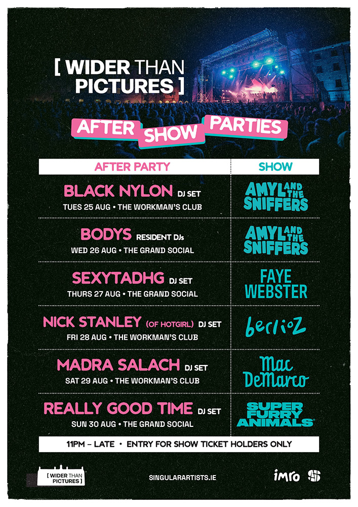 Wider Than Pictures After Show Parties Announced
