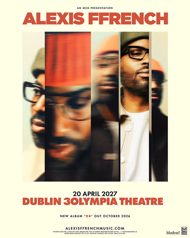 Alexis Ffrench Dublin Show At 3Olympia