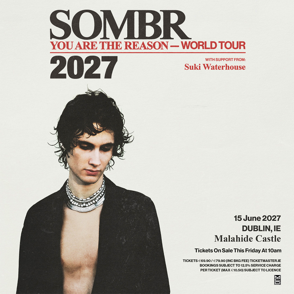 SOMBR ‘You Are The Reason’ Tour