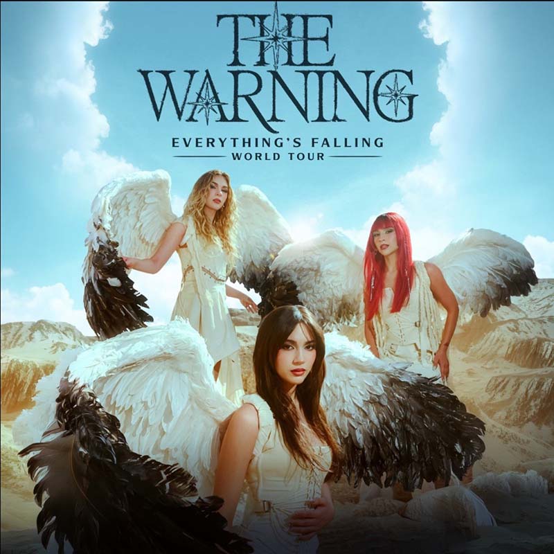 The Warning UK/EU Dates For ‘Everything’s Falling’ World Tour