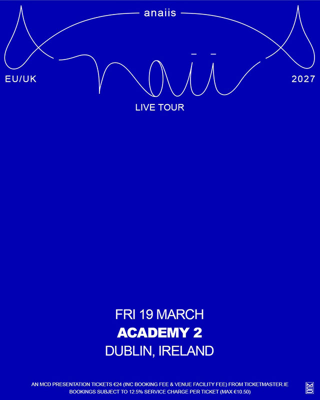 anaiis Announces Dublin Headline Show for March 2027