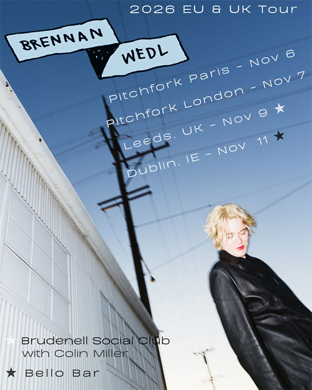 Brennan Wedl Announces Headline Show at Bellobar, Dublin