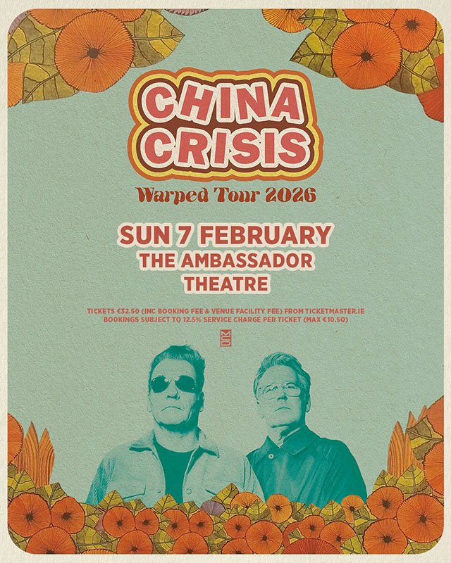 CHINA CRISIS Ambassador Theatre, Dublin