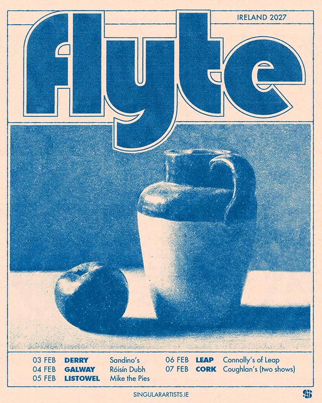 FLYTE Irish Tour | Feb '27
