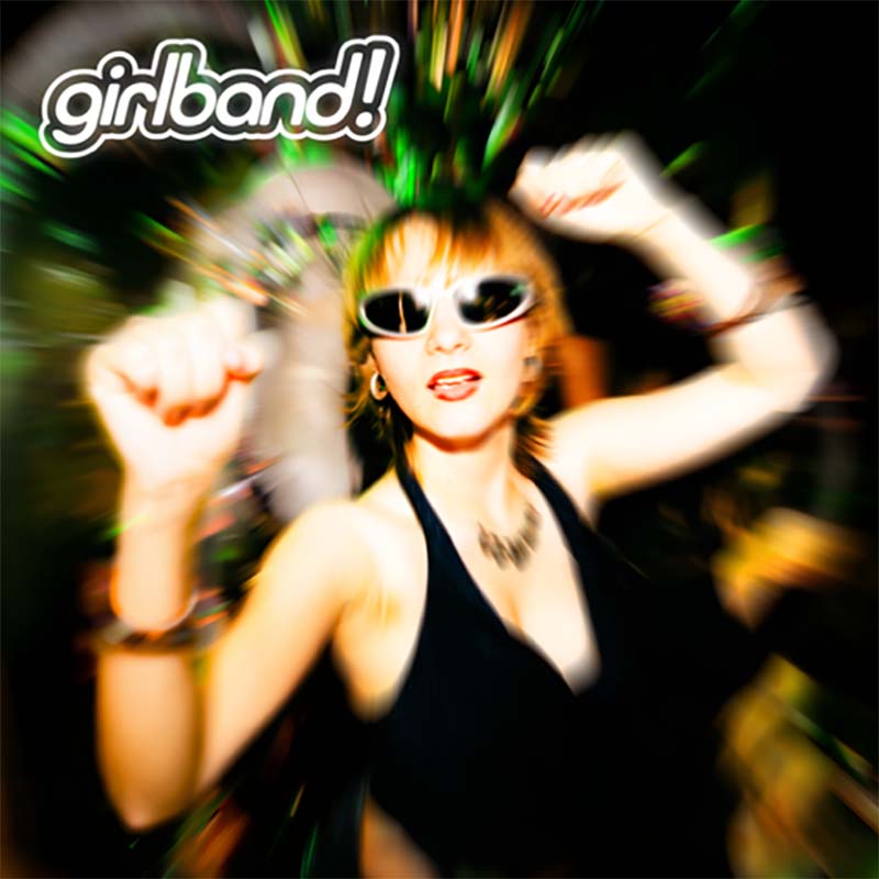 GIRLBAND! Self-Titled Debut Album