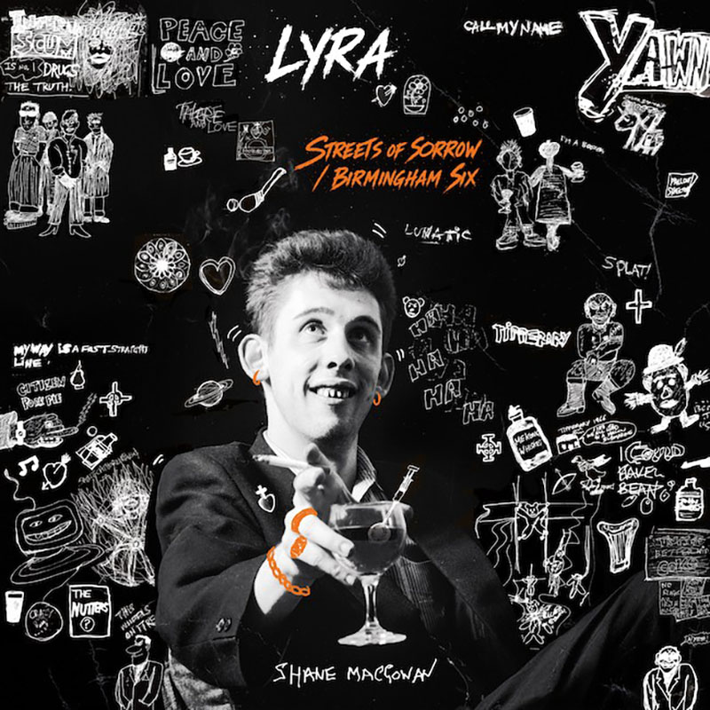 LYRA Shane MacGowan’s ‘Streets Of Sorrow