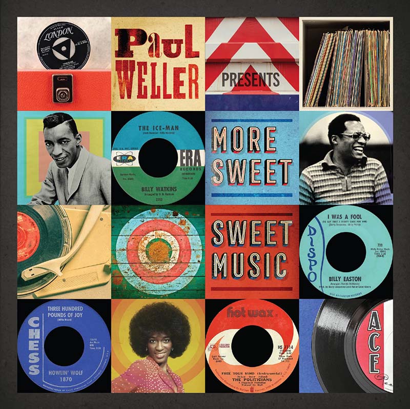 Paul Weller More Sweet Sweet Music