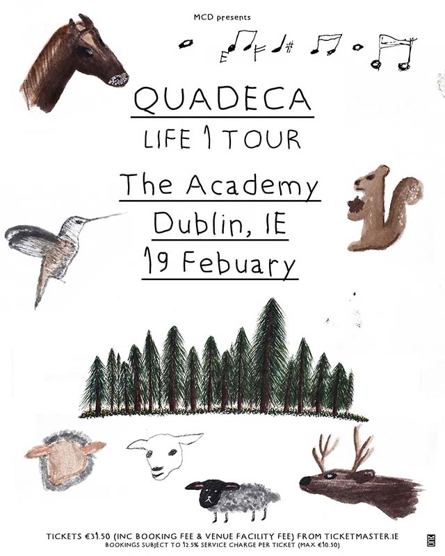 Quadeca Dublin Life 1 Tour