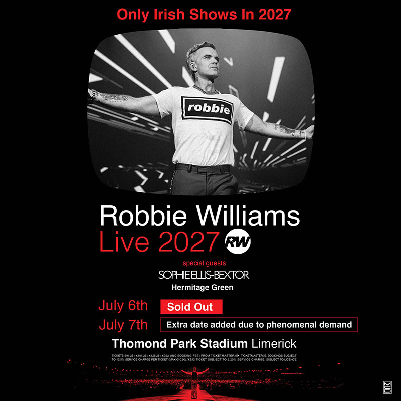 Robbie Williams Adds Sophie Ellis-Bextor and Hermitage Green