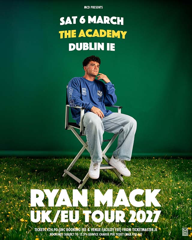 Ryan Mack Announces Dublin Academy Show for 2027