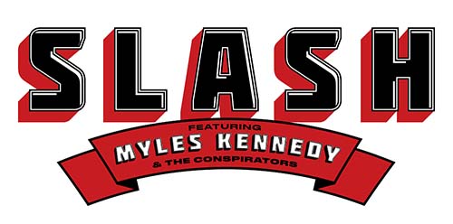 Slash Ft. Myles Kennedy and The Conspirators