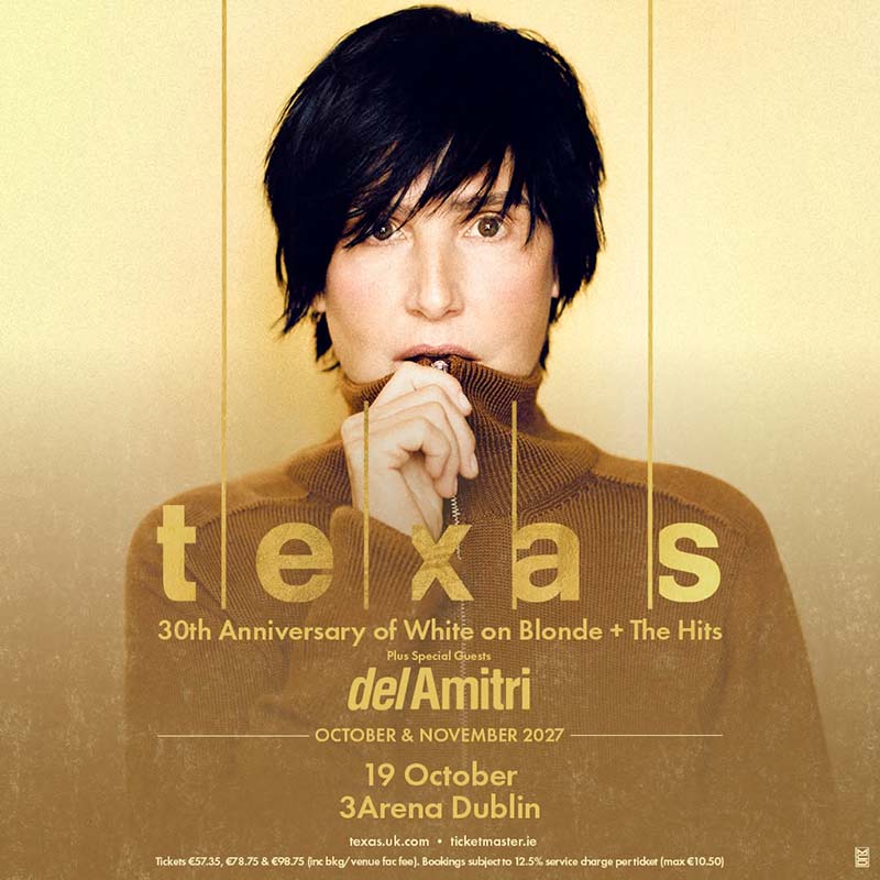 Texas Announce Dublin 3Arena Show