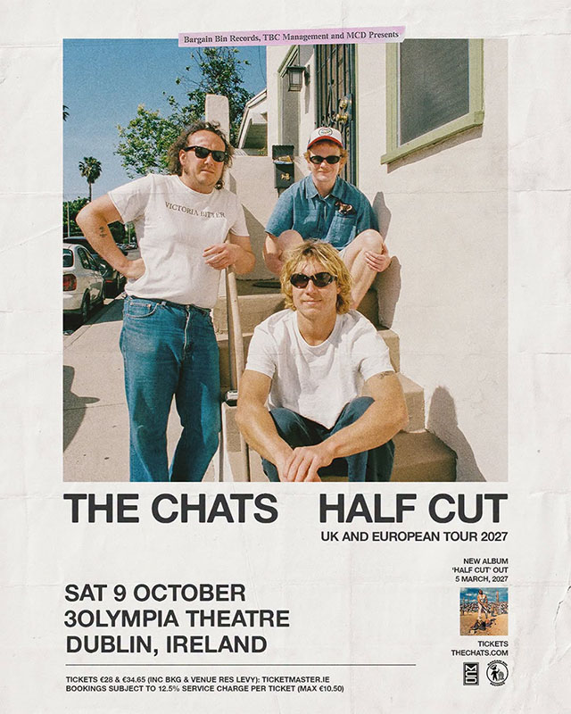 The Chats Dublin 3Olympia Show