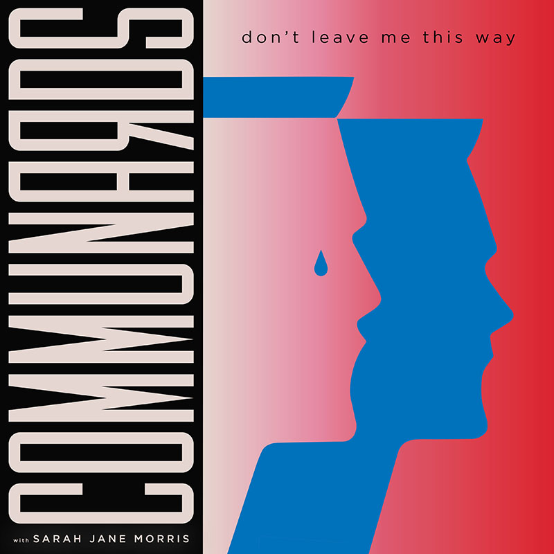 The Communards Celebrate 40 Years Of ‘Don’t Leave Me This Way’